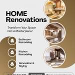 Home Renovations – Transform Your Space into a Masterpiece