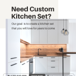 Need a Custom Kitchen Set? Here’s Why It’s Worth It